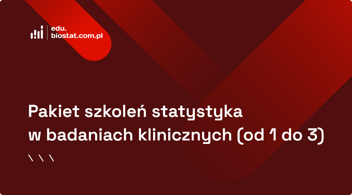 Pakiet szkoleń statystyka w badaniach klinicznych (od 1 do 3)