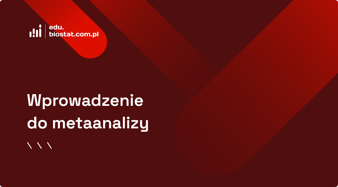 Wprowadzenie do metaanalizy 